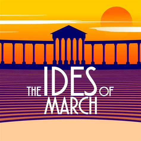 The Ides Of March The Bakehouse Theatre