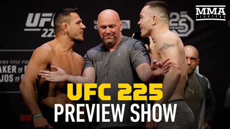 Ufc 225 Preview Show Mma Fighting Youtube