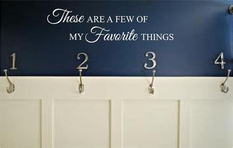 These Are A Few Of My Favorite Things Vinyl Decal Wall Decal