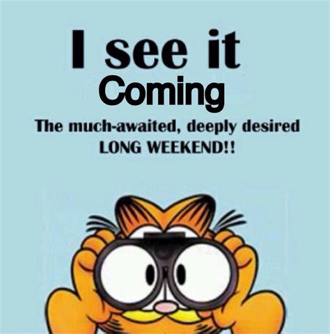 Maybe you would like to learn more about one of these? Funny Holiday Weekend Quotes | Lucu Sekali Ayo Ketawa