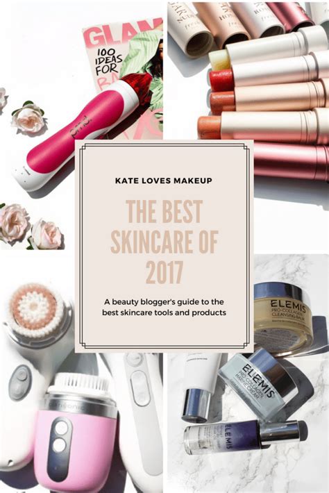 Favorite Skin Care Products Of 2017 Kate Loves Makeup