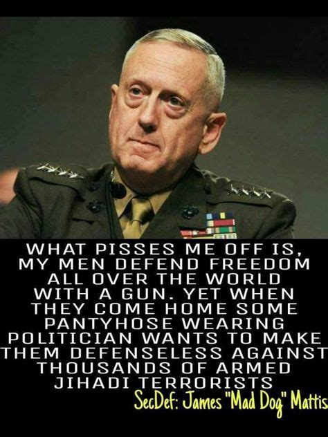 12 Mad Dog Mattis Quotes Ideas Mad Dog Mattis Military Humor