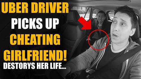 Uber Driver Catches Girlfriend CHEATING She Lives To Regret It Sameer Bhavnani YouTube