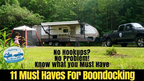 If you don't know, it's camping without hookups to water, electricity, sewer, or cable. 11 Must Haves for Boondocking - Travel Trailer Living ...