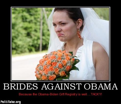 Politics Brides Against Obama Wedding Perfect Wedding Venue Wedding