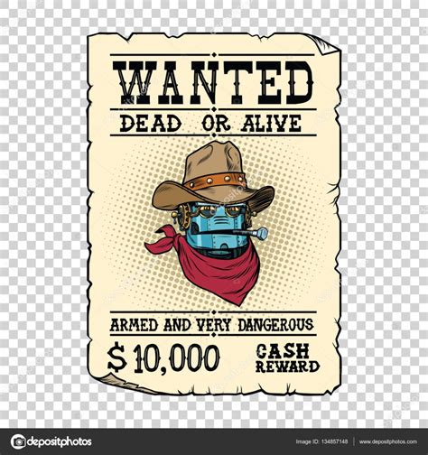 Steampunk Robot Cowboy Wild West Bandit Alive Or Dead Stock Vector