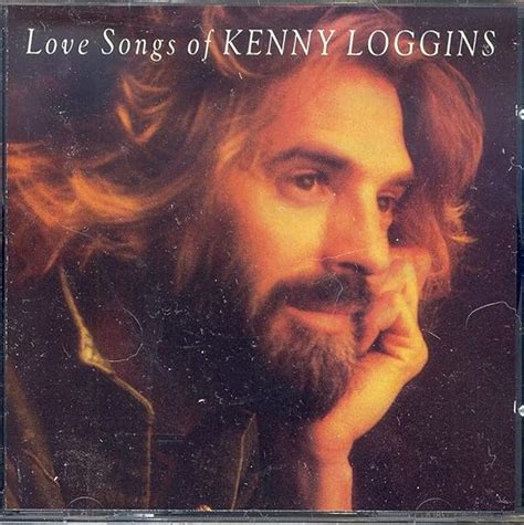 Love Songs Of Kenny Loggins Uk