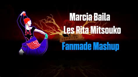 Marcia Baila Les Rita Mitsouko Just Dance Fanmade Mashup Youtube