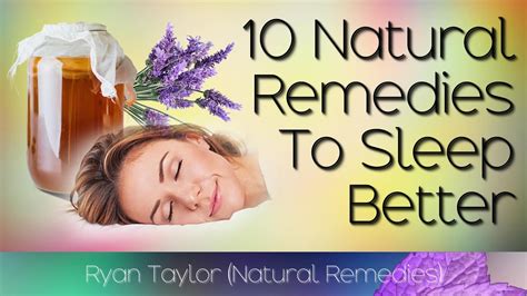 10 Natural Remedies For Sleeping At Night Better Youtube