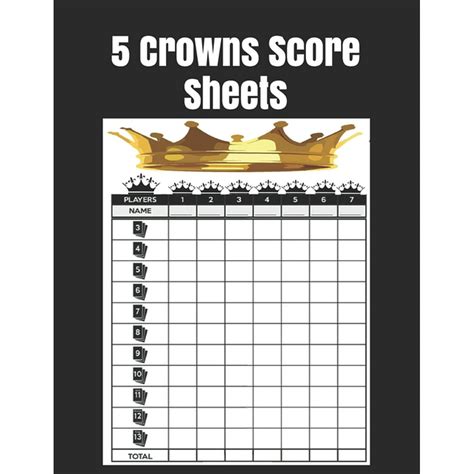 5 Crowns Score Sheets 120 Large Score Sheets For Score Keeping Five