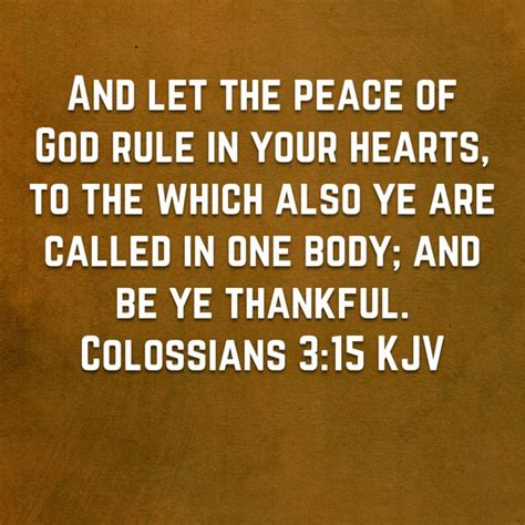 Colossians 315 And Let The Peace Of God Rule In Your Hearts To The