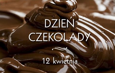 W roku 2021 dzień czekolady przypada na 12 kwietnia (poniedziałek). Dzień czekolady :) na coś innego:) - Zszywka.pl