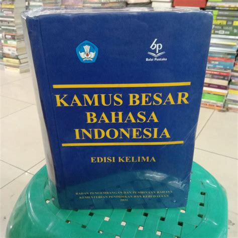 Kamus Besar Bahasa Indonesia Kbbi Edisi Kelima