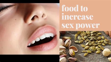 Food That Increase Sex Power Youtube