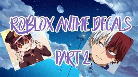 Roblox Anime Decal IDs Part YouTube Anime Decals Anime Roblox Funny