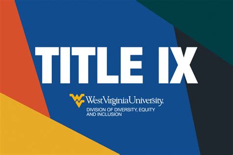 WVU revises Title IX policies and procedures in response to new federal regulations | E-News ...