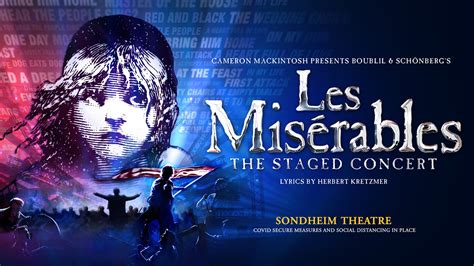 Les Misérables The Staged Concert At Sondheim Theatre