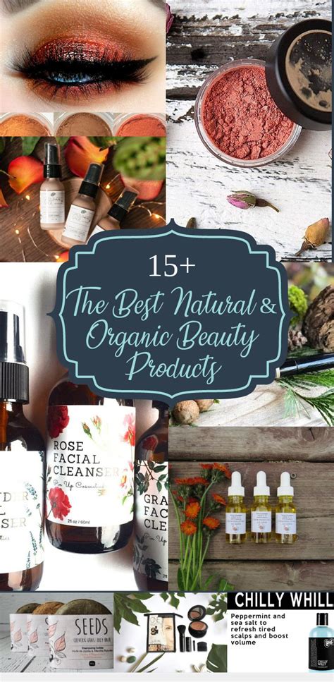 The Best Natural And Organic Beauty Products Say No To Harsh Chemicals Jennifer Dawn