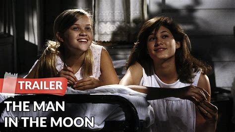 The Man In The Moon 1991 Trailer Reese Witherspoon Tess Harper Youtube