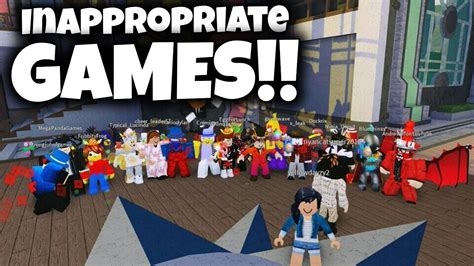 Top MOST INAPPROPRIATE Roblox Games YouTube