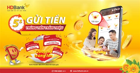 Hdbank Triển Khai Chương Trình “5 Giây Gửi Tiền Trúng Tiền Trăm Triệu”