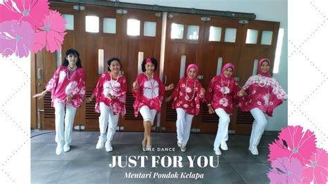 Just For You Line Dance Mentari Pondok Kelapa Youtube