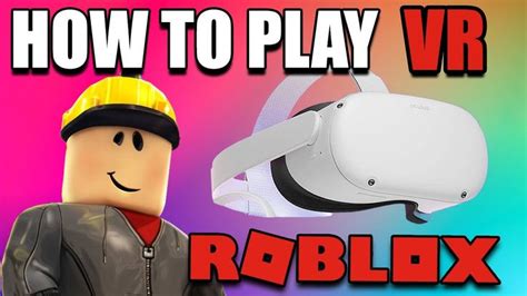 How To Play Roblox Vr On Oculus Quest 2 Youtube Roblox Play