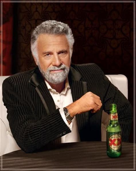 The Most Interesting Man In The World Blank Template Imgflip