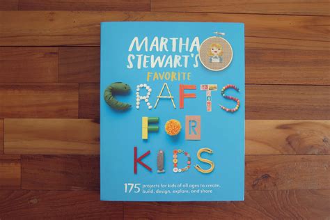 We Heart Martha Stewarts Favorite Crafts For Kids Living Loving