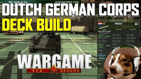 Dutch German Corps Deck Build Wargame Red Dragon Youtube