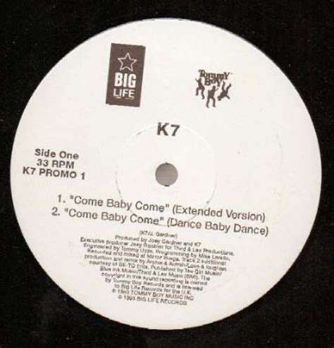 K7 Come Baby Come 1993 Vinyl Discogs