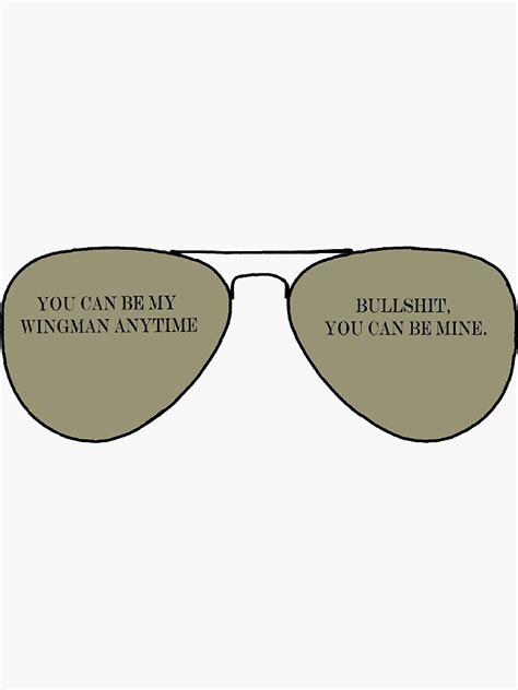 Top Gun Quote You Can Be My Wingman Anytime Sticker For Sale By