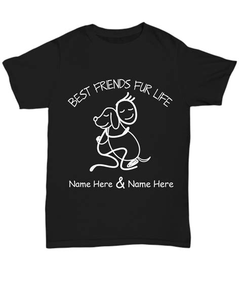 Best Friends For Life Personalized Shirtmale Version