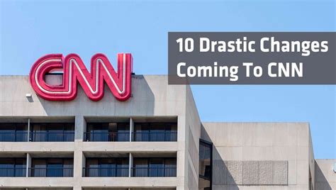 Drastic Changes Cnn Is Making To Bring Back Viewers W P Lives