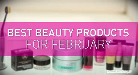 Best New Beauty Products For February Newbeauty