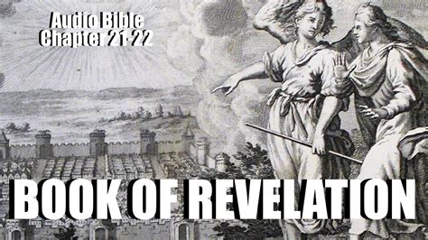 Book Of Revelation Chapter 21 22 Audio Bible Youtube