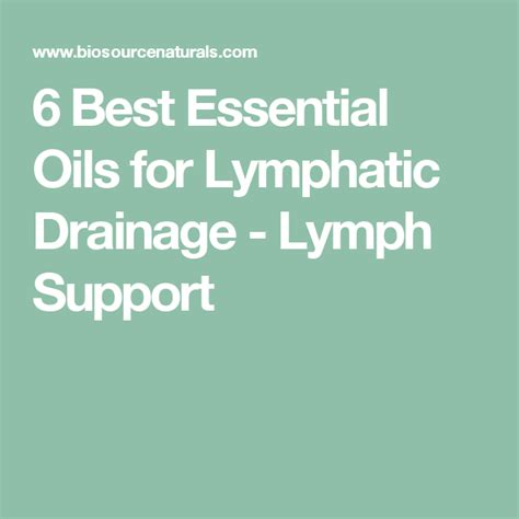 6 Best Essential Oils For Lymphatic Drainage Lymph Support Best