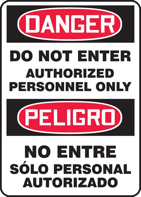Do Not Enter Authorized Personnel Bilingual Osha Danger Sign Sbmadm