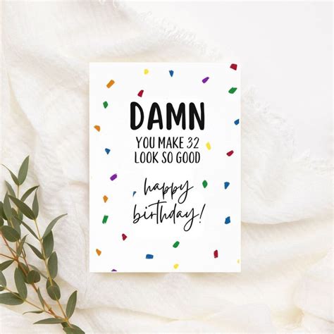 Printable 32nd Birthday Card Instant Download Funny Birthday Card Damn