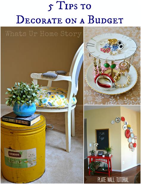 5 Tips To Decorate On A Budget Whats Ur Home Story