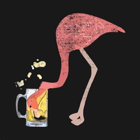 Flamingo Drinking Beer And Gets Drunk T Shirt Drinking T Shirt