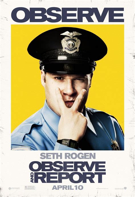 Now you all have to promise to use this information only for good and never for evil. Movie Review: "Observe and Report" (2009) | Observe ...