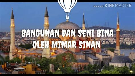 Sejarah dunia dewasa ini mengakui bahawa islam telah melahirkan suatu kecemerlangan tamadun yang menyeluruh sebagai pembuktian yang telah membawa keamanan dan kesejahteraan. PPPY 1262 SEJARAH TAMADUN ISLAM "KOCA MIMAR SINAN DAN ...