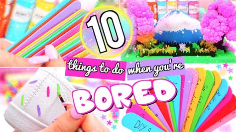 10 Fun Things To Do When Youre Bored What To Do When Bored Youtube