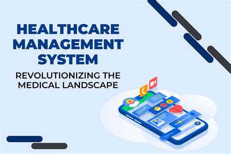 Healthcare Management System Revolutionizing The Medical Landscape