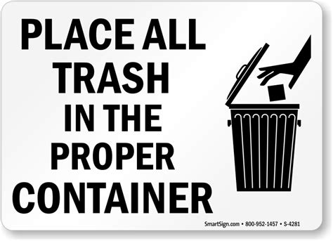 Do not throw away rubbish. Place All Trash In Proper Container Sign (Graphic), SKU: S ...