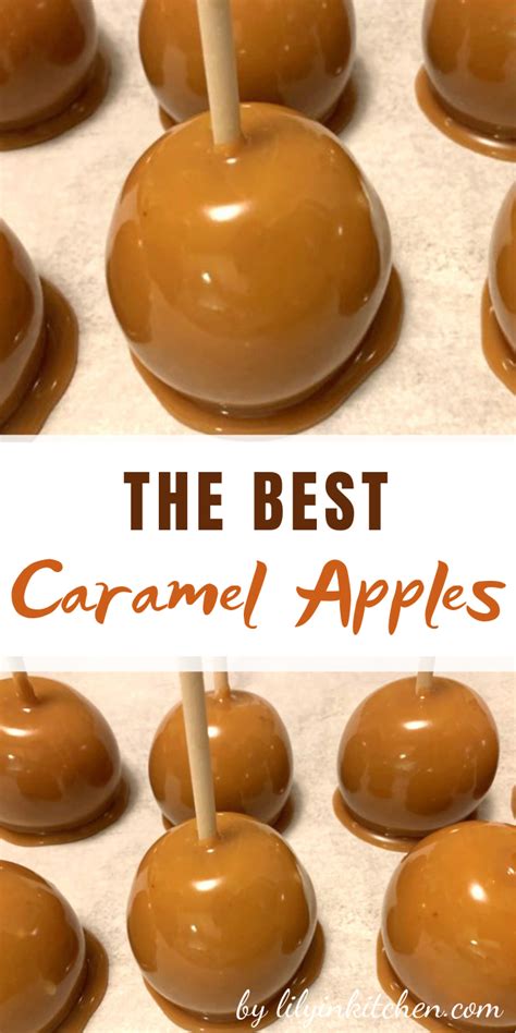 The Best Caramel Apples Caramel Apples Caramel Desserts