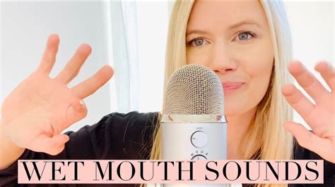 asmr wet mouth sounds 💦 youtube