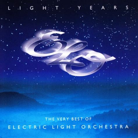 Light Years The Very Best Of Electric Light Orchestra Compilation