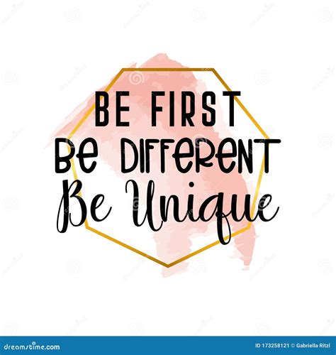 Be First Be Different Be Unique Motivational Quotes Stock Vector